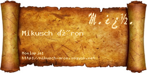 Mikusch Áron névjegykártya